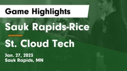 Sauk Rapids-Rice  vs St. Cloud Tech Game Highlights - Jan. 27, 2023