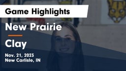 New Prairie  vs Clay  Game Highlights - Nov. 21, 2023