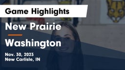 New Prairie  vs Washington  Game Highlights - Nov. 30, 2023