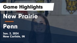 New Prairie  vs Penn  Game Highlights - Jan. 2, 2024