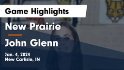 New Prairie  vs John Glenn  Game Highlights - Jan. 4, 2024