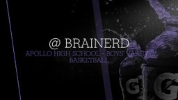 Apollo basketball highlights @ Brainerd
