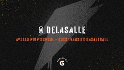 Apollo basketball highlights @ DeLaSalle