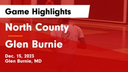 North County  vs Glen Burnie  Game Highlights - Dec. 15, 2023