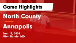 North County  vs Annapolis  Game Highlights - Jan. 12, 2024