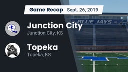 Recap: Junction City  vs. Topeka  2019