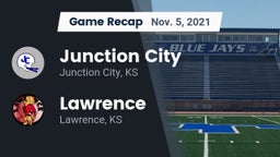 Recap: Junction City  vs. Lawrence  2021