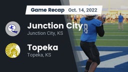 Recap: Junction City  vs. Topeka  2022