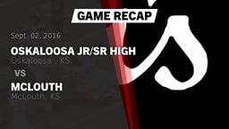 Recap: OSKALOOSA JR/SR HIGH  vs. McLouth  2016