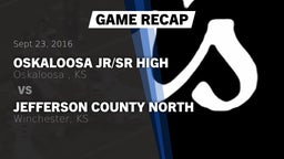 Recap: OSKALOOSA JR/SR HIGH  vs. Jefferson County North  2016