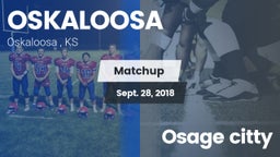 Matchup: OSKALOOSA HIGH vs. Osage citty 2018