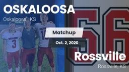 Matchup: OSKALOOSA HIGH vs. Rossville  2020