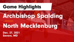 Archbishop Spalding  vs North Mecklenburg  Game Highlights - Dec. 27, 2021