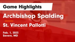 Archbishop Spalding  vs St. Vincent Pallotti  Game Highlights - Feb. 1, 2023