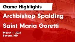 Archbishop Spalding  vs Saint Maria Goretti Game Highlights - March 1, 2024