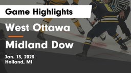 West Ottawa  vs Midland Dow Game Highlights - Jan. 13, 2023