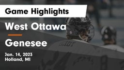 West Ottawa  vs Genesee  Game Highlights - Jan. 14, 2023