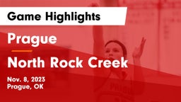 Prague  vs North Rock Creek  Game Highlights - Nov. 8, 2023