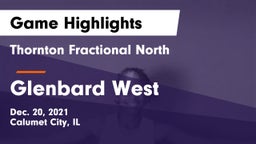 Thornton Fractional North  vs Glenbard West  Game Highlights - Dec. 20, 2021