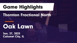 Thornton Fractional North  vs Oak Lawn  Game Highlights - Jan. 27, 2023