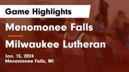 Menomonee Falls  vs Milwaukee Lutheran  Game Highlights - Jan. 15, 2024