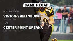 Recap: Vinton-Shellsburg  vs. Center Point-Urbana  2016