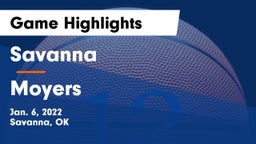 Savanna  vs Moyers   Game Highlights - Jan. 6, 2022