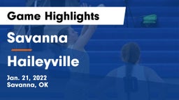 Savanna  vs Haileyville  Game Highlights - Jan. 21, 2022