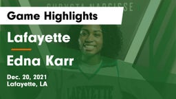 Lafayette  vs Edna Karr Game Highlights - Dec. 20, 2021
