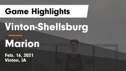 Vinton-Shellsburg  vs Marion  Game Highlights - Feb. 16, 2021