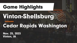 Vinton-Shellsburg  vs Cedar Rapids Washington  Game Highlights - Nov. 25, 2023