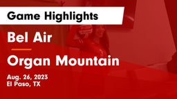 Bel Air  vs ***** Mountain  Game Highlights - Aug. 26, 2023