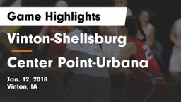 Vinton-Shellsburg  vs Center Point-Urbana  Game Highlights - Jan. 12, 2018