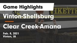Vinton-Shellsburg  vs Clear Creek-Amana Game Highlights - Feb. 8, 2021