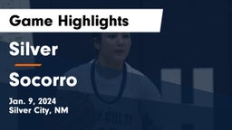 Silver  vs Socorro  Game Highlights - Jan. 9, 2024