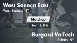 Matchup: West Seneca East vs. Burgard Vo-Tech  2016
