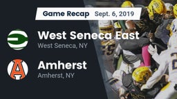 Recap: West Seneca East  vs. Amherst  2019