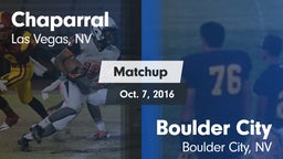 Matchup: Chaparral High vs. Boulder City  2016