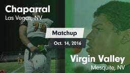 Matchup: Chaparral High vs. ****** Valley  2016