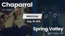 Matchup: Chaparral High vs. Spring Valley  2019