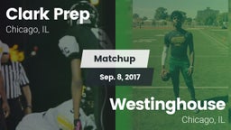 Matchup: Clark Prep High Scho vs. Westinghouse  2017