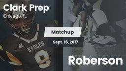 Matchup: Clark Prep High Scho vs. Roberson  2017