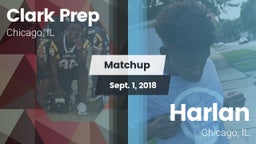 Matchup: Clark Prep High Scho vs. Harlan  2018