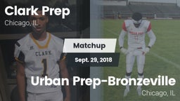 Matchup: Clark Prep High Scho vs. Urban Prep-Bronzeville  2018