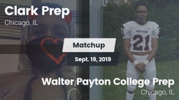 Matchup: Clark Prep High Scho vs. Walter Payton College Prep 2019