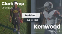 Matchup: Clark Prep High Scho vs. Kenwood  2019