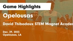 Opelousas  vs David Thibodaux STEM  Magnet Academy Game Highlights - Dec. 29, 2023