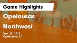 Opelousas  vs Northwest  Game Highlights - Jan. 13, 2024