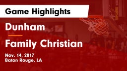 Dunham  vs Family Christian  Game Highlights - Nov. 14, 2017