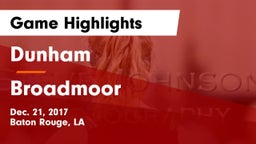 Dunham  vs Broadmoor  Game Highlights - Dec. 21, 2017